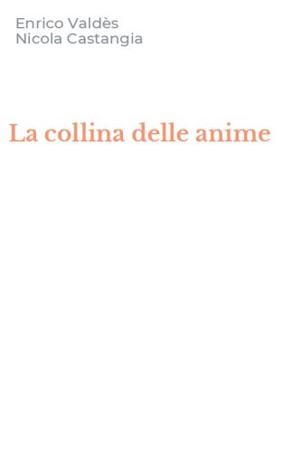 La collina delle anime