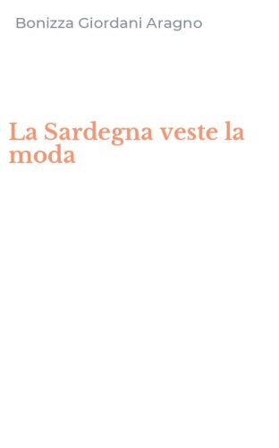 La Sardegna veste la moda
