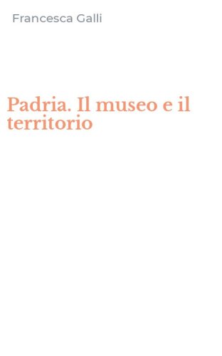 Padria. Il museo e il territorio