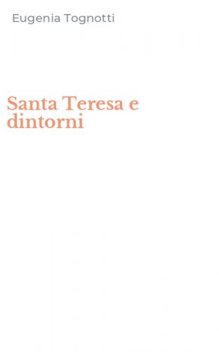 Santa Teresa e dintorni