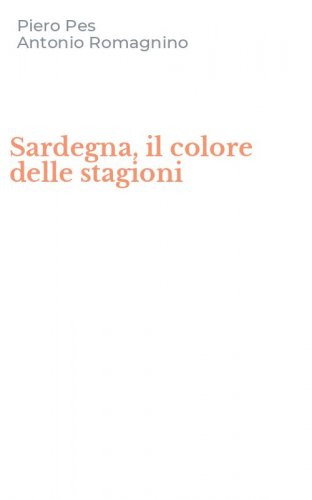 Sardegna, il colore delle stagioni