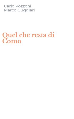Quel che resta di Como