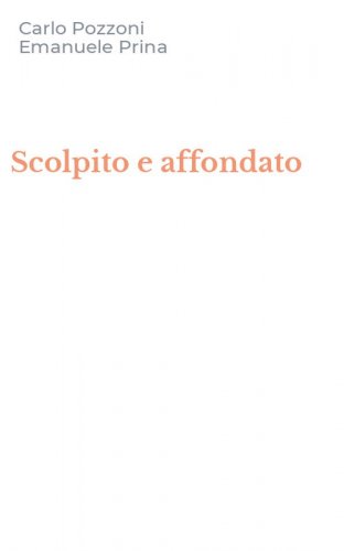 Scolpito e affondato