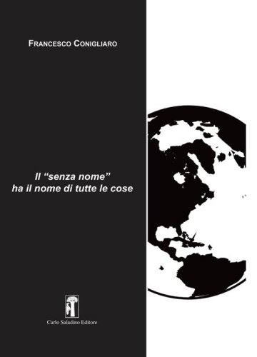 Il &laquo;senza nome&raquo; ha i nomi di tutte le cose