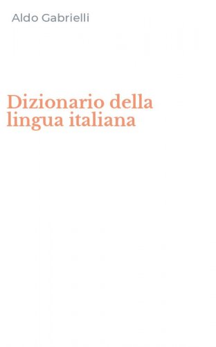 Dizionario della lingua italiana
