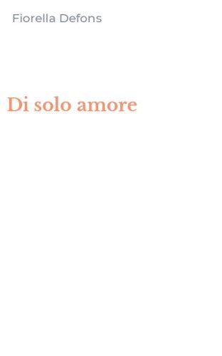 Di solo amore