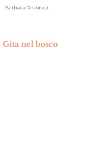 Gita nel bosco