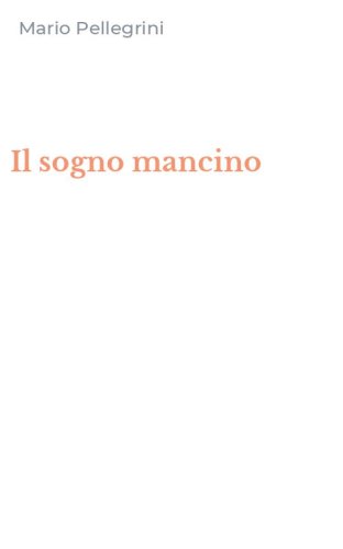 Il sogno mancino