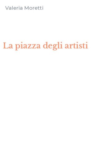 La piazza degli artisti