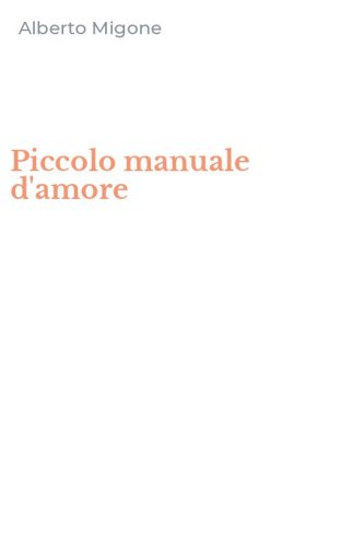 Piccolo manuale d'amore