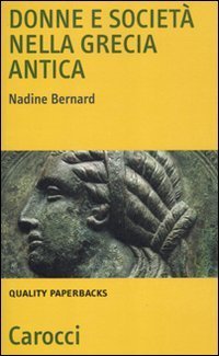 Donne e societ&agrave; nella Grecia antica