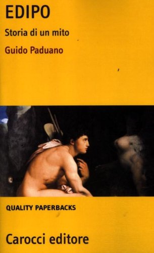 Edipo. Storia di un mito