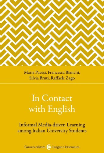 In contact with English. Informal media-driven learning among italian university students