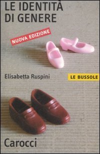 Le identit&agrave; di genere
