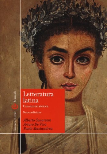 Letteratura latina. Una sintesi storica