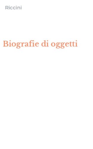 Biografie di oggetti