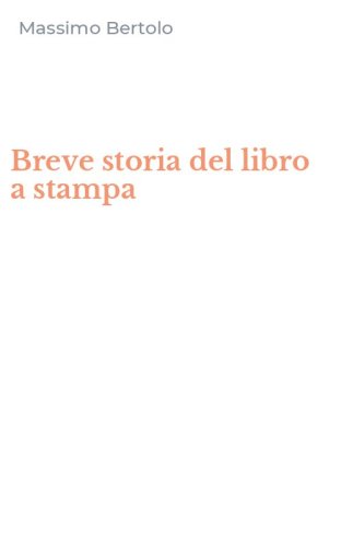 Breve storia del libro a stampa