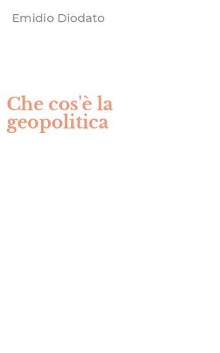 Che cos'&egrave; la geopolitica