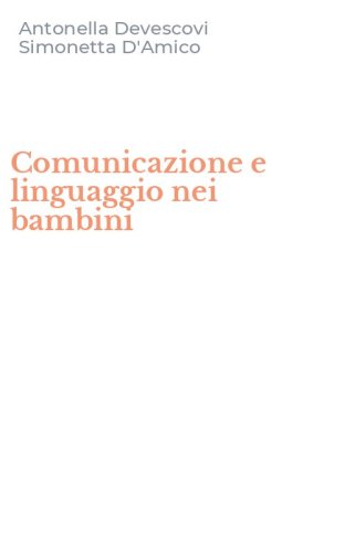 Comunicazione e linguaggio nei bambini