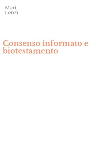Consenso informato e biotestamento
