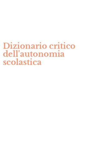 Dizionario critico dell'autonomia scolastica
