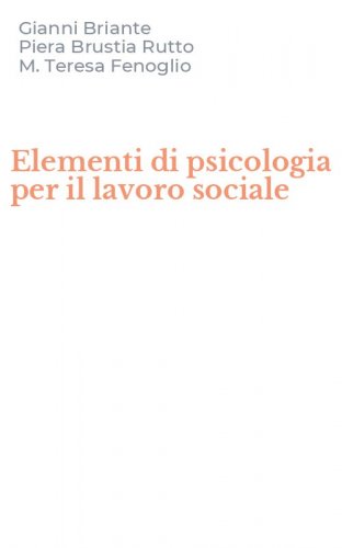 Elementi di psicologia per il lavoro sociale