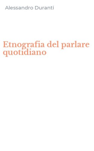 Etnografia del parlare quotidiano