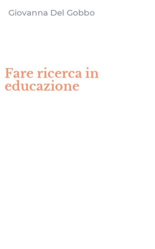 Fare ricerca in educazione