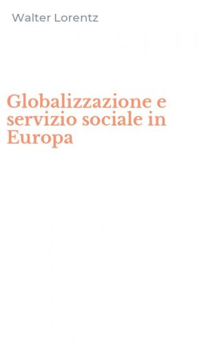 Globalizzazione e servizio sociale in Europa