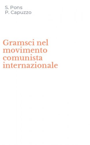 Gramsci nel movimento comunista internazionale