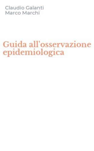 Guida all'osservazione epidemiologica
