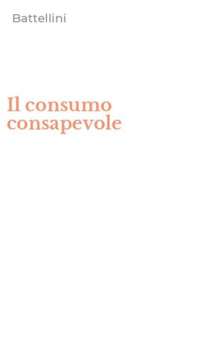 Il consumo consapevole