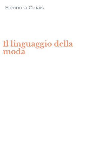 Il linguaggio della moda