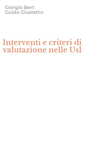 Interventi e criteri di valutazione nelle Usl