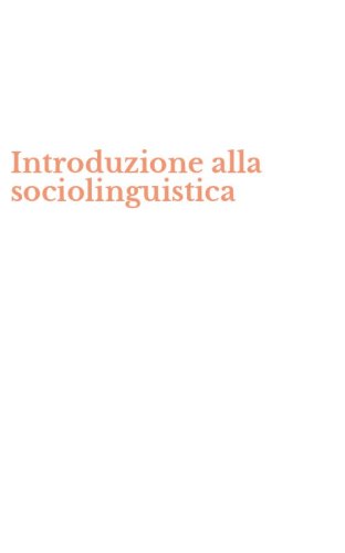 Introduzione alla sociolinguistica