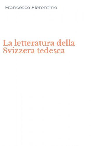 La letteratura della Svizzera tedesca