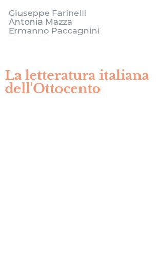 La letteratura italiana dell'Ottocento