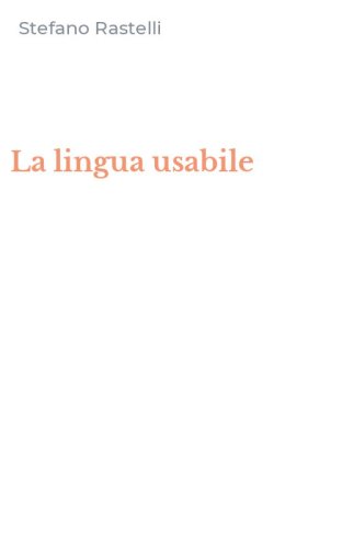 La lingua usabile