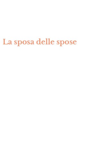 La sposa delle spose