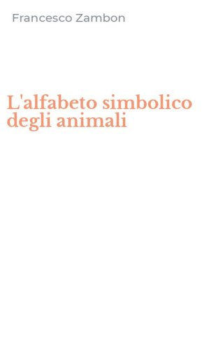 L'alfabeto simbolico degli animali