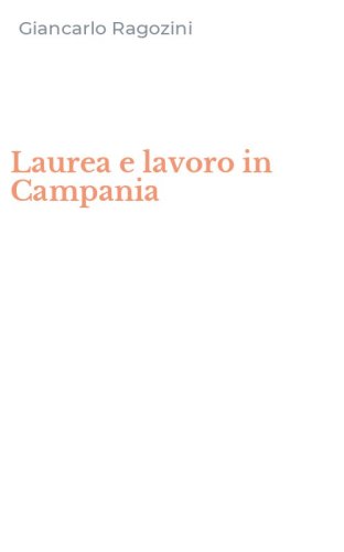 Laurea e lavoro in Campania
