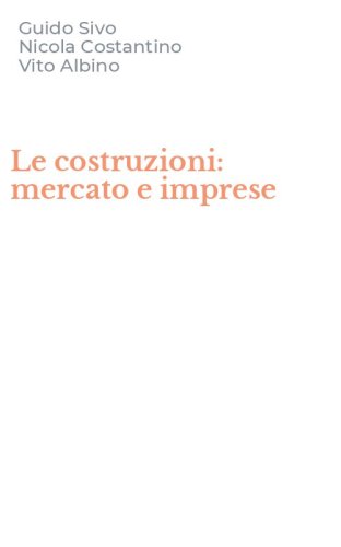 Le costruzioni: mercato e imprese