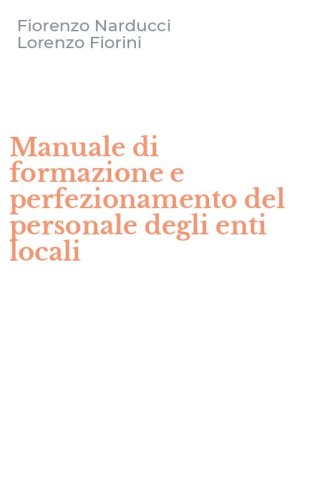 Manuale di formazione e perfezionamento del personale degli enti locali