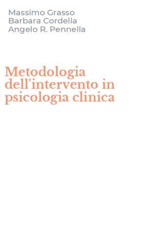 Metodologia dell'intervento in psicologia clinica