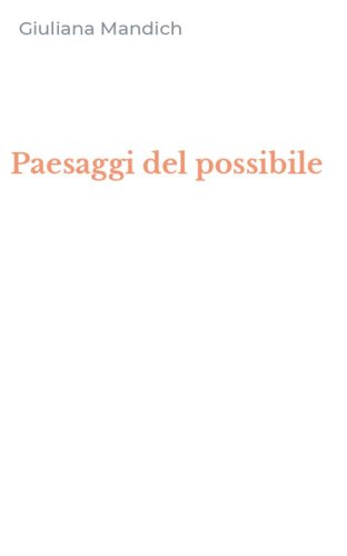 Paesaggi del possibile