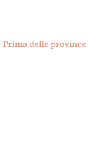 Prima delle province
