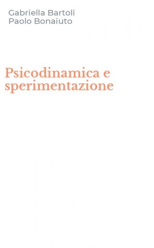 Psicodinamica e sperimentazione