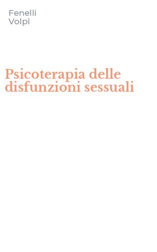 Psicoterapia delle disfunzioni sessuali
