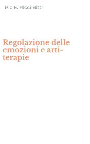 Regolazione delle emozioni e arti-terapie
