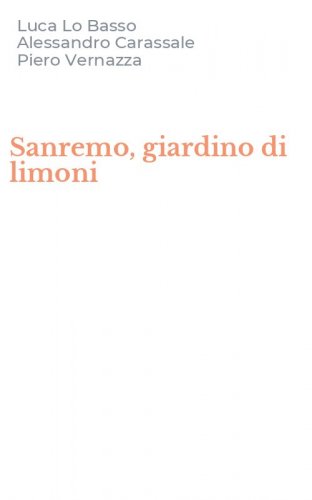 Sanremo, giardino di limoni